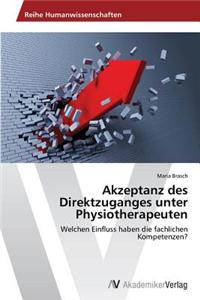 Akzeptanz des Direktzuganges unter Physiotherapeuten
