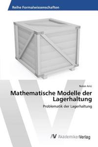 Mathematische Modelle der Lagerhaltung