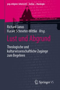 Lust Und Abgrund