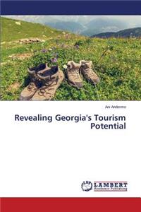 Revealing Georgia's Tourism Potential