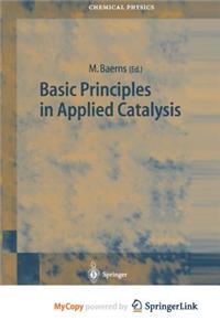 Basic Principles in Applied Catalysis