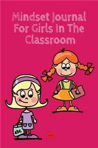 Mindset Journal For Girls In The Classroom