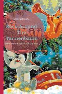 Rock Around The Tannenbaum