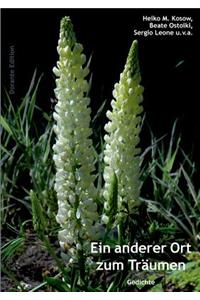 Ein anderer Ort zum Träumen