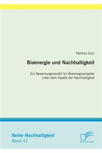 Bioenergie und Nachhaltigkeit