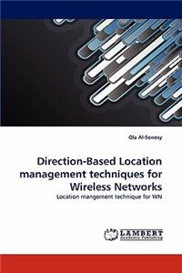 Direction-Based Location management techniques for Wireless Networks