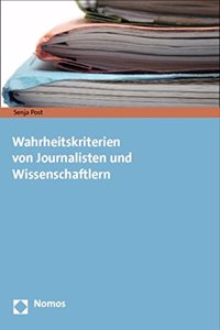 Wahrheitskriterien Von Journalisten Und Wissenschaftlern