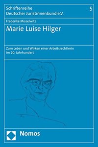 Marie Luise Hilger