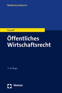 Offentliches Wirtschaftsrecht