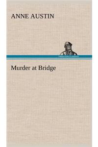 Murder at Bridge