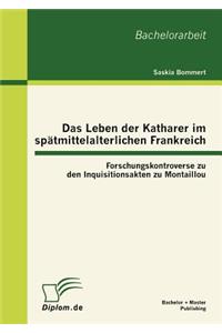 Leben der Katharer im spätmittelalterlichen Frankreich
