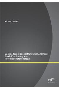 moderne Beschaffungsmanagment durch Einbindung von Informationstechnologie