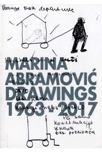 Marina Abramovic: Drawings 1963-2017