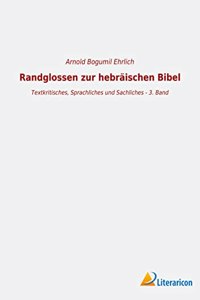 Randglossen zur hebraischen Bibel