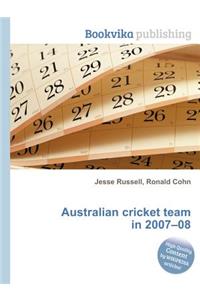 Australian Cricket Team in 2007-08