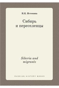 Siberia and migrants