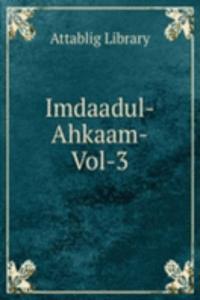 Imdaadul-Ahkaam-Vol-3