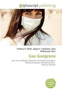 Gas Gangrene