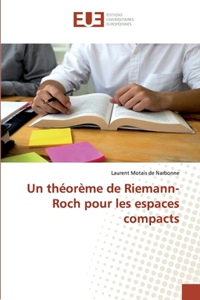 théorème de Riemann- Roch pour les espaces compacts