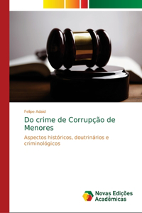 Do crime de Corrupção de Menores