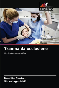 Trauma da occlusione