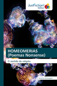 HOMEOMERIAS (Poemas Nonsense)