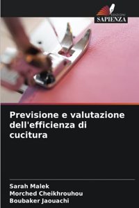Previsione e valutazione dell'efficienza di cucitura