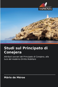 Studi sul Principato di Conejera
