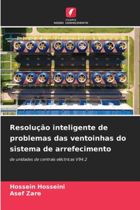 Resolução inteligente de problemas das ventoinhas do sistema de arrefecimento