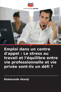 Emploi dans un centre d'appel