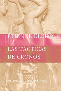 Las tacticas de cronos / Cronos's Tactics