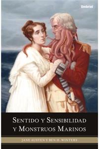 Sentido y Sensibilidad y Monstruos Marinos