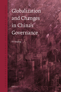 Globalization and Changes in China's Governance