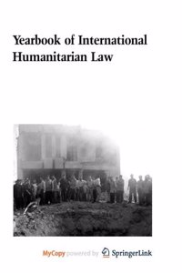 Yearbook of International Humanitarian Law - 2003