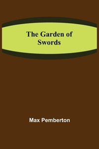 The Garden of Swords
