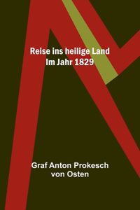 Reise ins heilige Land