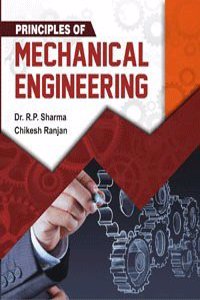 Principles of Mechanical Engineering: Conventional and Objective Study