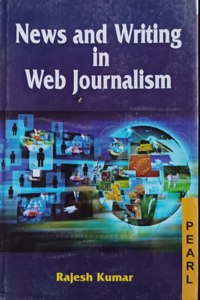 News and Writing in Web Journalism,