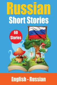 Short Stories in Russian English and Russian Short Stories Side by Side