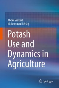 Potash Use and Dynamics in Agriculture