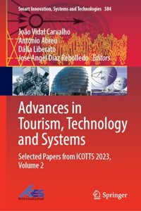 Advances in Tourism, Technology and Systems