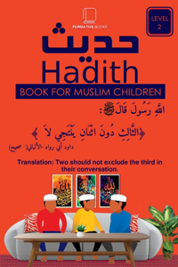 40 Hadith For Muslim Children.