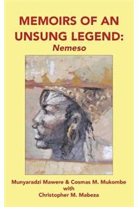 Memoirs of an Unsung Legend, Nemeso