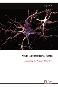 Neuro-Mitochondrial Nexus