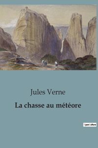 La chasse au météore
