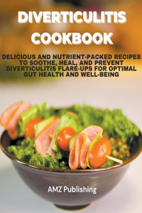 Diverticulitis Cookbook