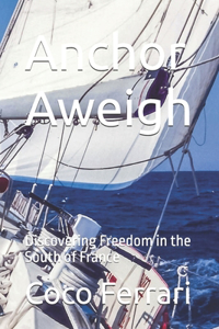 Anchor Aweigh