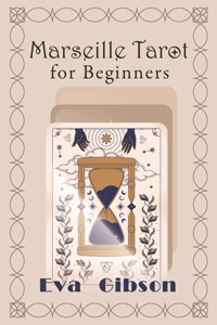Marseille Tarot for Beginners