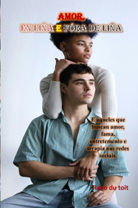 amor, en liña e fóra de liña