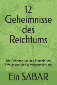 12 Geheimnisse des Reichtums